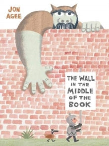 The Wall in the Middle of the Book - Jon Agee; Jon Agee (Paperback) 03-10-2019 Winner of Horn Book Fanfare 2015 and Parents Choice Award 2005 and Irma Black Honor 2019 and IRA-CBC Children's Choice 1998. Runner-up for National Book Award 1997.