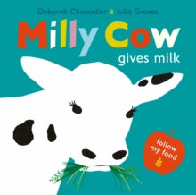 Follow My Food 1 Milly Cow Gives Milk - Deborah Chancellor; Julia Groves (Hardback) 01-04-2021 