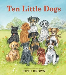 Ten Little Dogs - Ruth Brown; Ruth Brown (Hardback) 01-04-2021 