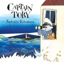 Captain Toby - Satoshi Kitamura (Hardback) 03-06-2021 