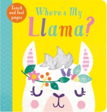 Where's My...  Where's My Llama? - Kate McLelland (Board book) 05-03-2020 