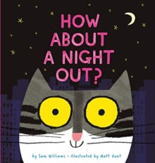 How About a Night Out? - Sam Williams (Paperback) 01-10-2020 