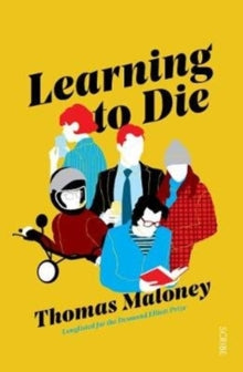 Learning to Die - Thomas Maloney (Paperback) 11-07-2019 