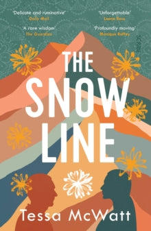 The Snow Line - Tessa McWatt (Paperback) 12-05-2022 