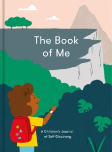 The Book of Me: A Children's Journal of Self-Knowledge - The School of Life (Paperback) 01-07-2021 