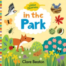 Little Observers  In the Park - Clare Beaton; Clare Beaton (Board book) 01-04-2020 