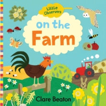 Little Observers  On the Farm - Clare Beaton; Clare Beaton (Board book) 01-04-2020 