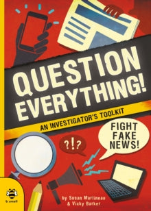 Real Life  Question Everything! - Susan Martineau; Vicky Barker (Art Director, b small publishing) (Paperback) 03-08-2020 