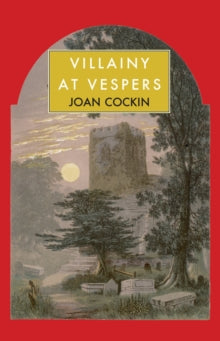 Villainy At Vespers - Joan Cockin (Paperback) 03-11-2022 