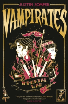Vampirates 6: Immortal War - Justin Somper (Paperback) 04-03-2021 