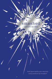 Smashed - Andy Robb (Paperback) 04-02-2021 