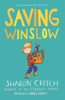 Saving Winslow - Sharon Creech (Paperback) 07-01-2021 