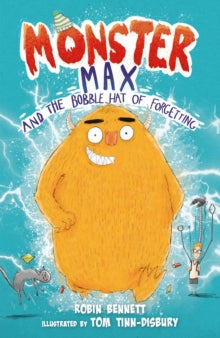 Monster Max 1 Monster Max and the Bobble Hat of Forgetting - Robin Bennett; Tom Tinn-Disbury (Paperback) 18-02-2021 