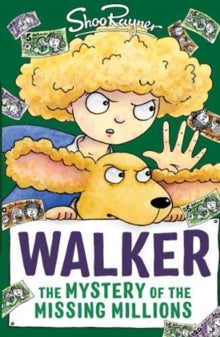 Walker 2 Walker: The Mystery of the Missing Millions - Shoo Rayner (Paperback) 25-03-2021 