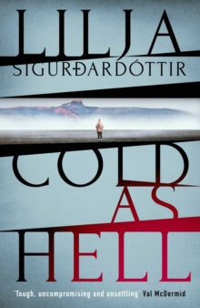 Cold as Hell - Lilja Sigurdardottir (Paperback) 28-10-2021 