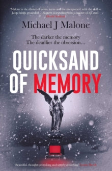 Quicksand of Memory: The twisty, chilling psychological thriller that everyone's talking about... - Michael J. Malone (Paperback) 14-04-2022 