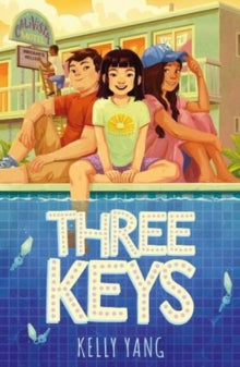 Front Desk 2 Three Keys - Kelly Yang (Paperback) 07-01-2021 