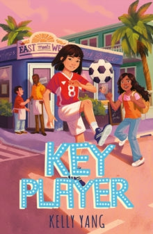 Front Desk 4 Key Player - Kelly Yang (Paperback) 01-09-2022 