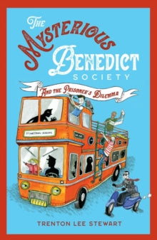 Mysterious Benedict Society 3 The Mysterious Benedict Society and the Prisoner's Dilemma (2020 reissue) - Trenton Lee Stewart (Paperback) 02-04-2020 