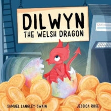Dilwyn The Welsh Dragon - Samuel Langley-Swain (Paperback) 17-11-2020 