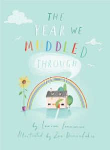The Year We Muddled Through - Lauren Fennemore; Zoe Damoulakis (Paperback) 07-12-2020 