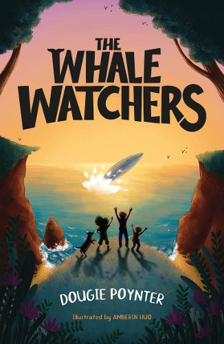 The Whale Watchers - Dougie Poynter; Amberin Huq (Paperback) 07-07-2022 
