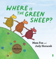 Where is the Green Sheep? - Mem Fox; Judy Horacek (Paperback) 13-05-2021 
