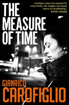 Guido Guerrieri 6 The Measure of Time - Gianrico Carofiglio (Paperback) 18-03-2021 