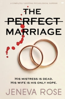 The Perfect Marriage - Jeneva Rose (Paperback) 13-07-2020 