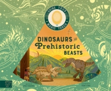 Shine Your Magic Torch  Dinosaurs and Prehistoric Beasts: Includes Magic Torch Which Illuminates More Than 50 Dinosaurs and Prehistoric Beasts - Emily Hawkins; Peng Yuna (Hardback) 13-10-2022 