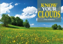 Know Your  Know Your Clouds - Tim Harris (Paperback) 11-05-2021 