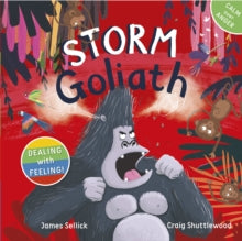 Dealing with Feeling 1 Storm Goliath - James Sellick; Craig Shuttlewood (Paperback) 01-06-2022 