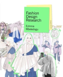 Fashion Design Research Second Edition - Ezinma Mbeledogu (Paperback) 13-01-2022 