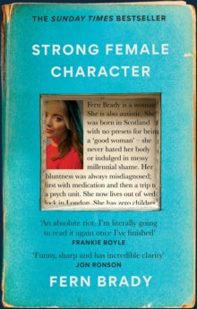 Strong Female Character: The Sunday Times Bestseller - Fern Brady (Paperback) 11-01-2024 