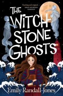 The Witchstone Ghosts - Emily Randall-Jones (Paperback) 14-09-2023 
