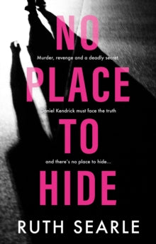 No Place to Hide - Ruth Searle (Paperback) 28-03-2023 