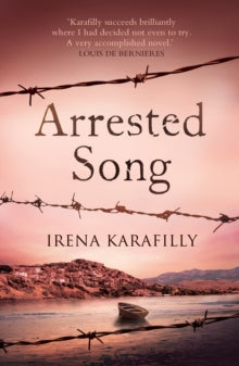 Arrested Song: the haunting story of an extraordinary woman in Greece during WW2 - Irena Karafilly (Paperback) 28-03-2023 