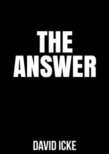 The Answer - David Icke (Paperback) 14-08-2020 
