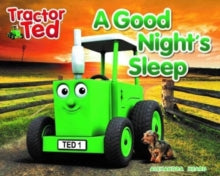 Tractor Ted 9 Tractor Ted A Good Night's Sleep - Alexandra Heard (Paperback) 21-09-2020 