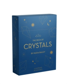 The Deck of Crystals - Nadia Bailey; Maya Beus (Cards) 01-02-2022 