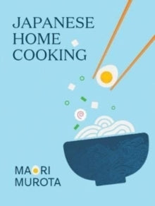 Japanese Home Cooking - Maori Murota (Hardback) 01-09-2022 