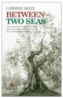 Between Two Seas - Carmine Abate (Paperback) 08-11-2007 