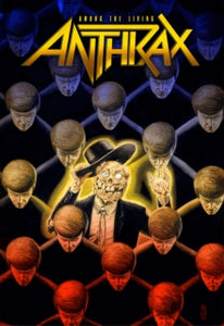 Anthrax: Among The Living - Rob Zombie; Brian Posehn; Corey Taylor; Brian Azzerello; Gerard Way; Mikey Way; Grant Morrison; Scott Ian; Charlie Benante; Erik Rodriguez (Paperback) 30-09-2021 