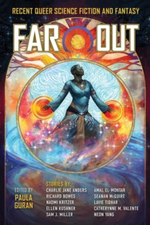 Far Out: Recent Queer Science Fiction and Fantasy - Paula Guran (Paperback) 14-10-2021 