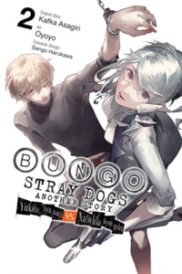 Bungo Stray Dogs: Another Story, Vol. 2 - Oyoyoyo; Kafka Asagiri; Sango Harukawa (Paperback) 13-12-2022 