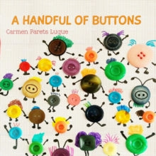 A handful of buttons: Picture book about family diversity - Carmen Parets Luque (Paperback) 03-04-2018 