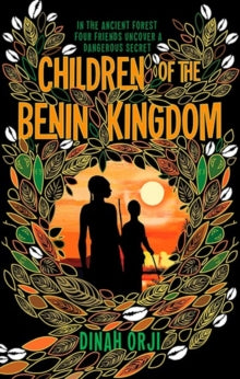 Children of the Benin Kingdom - Dinah Orji; Sonya McGilchrist (Paperback) 17-08-2020 