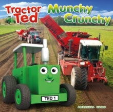 Tractor Ted 1 Munchy Crunchy: Tractor Ted - Alexandra Heard (Paperback) 01-10-2018 