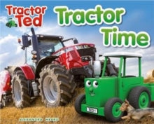 Tractor Ted 5 Tractor Ted Tractor Time - Alexandra Heard (Paperback) 01-10-2018 