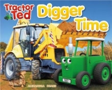 Tractor Ted 4 Tractor Ted Digger Time - alexandra heard (Paperback) 01-10-2018 